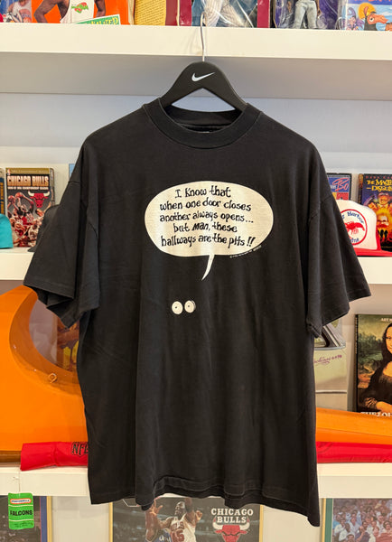 Vintage 1990 I know that when one door closes another always opens… but man, these hallways are the pits!! T-Shirt Sz XL