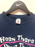 Vintage Been There Done That Humor Sweatshirt Sz L