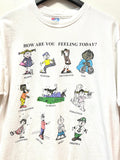 Vintage How Are You Feeling Today? T-Shirt Front & Back Graphics Sz L