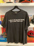 Vintage I Like to let my mind wander but it never comes back T-Shirt Sz L