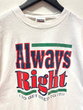 Always Right (So Get Used to It!) Comedy T-Shirt Sz XL