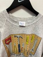 Vintage Home Improvement I Live for Hardware Crewneck Sweatshirt Sz L